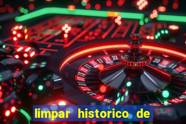 limpar historico de apostas bet365